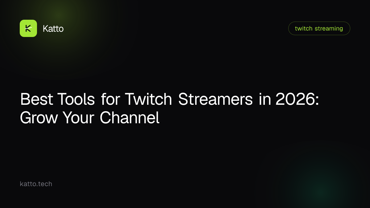 Best Tools for Twitch Streamers in 2026: Grow Your Channel