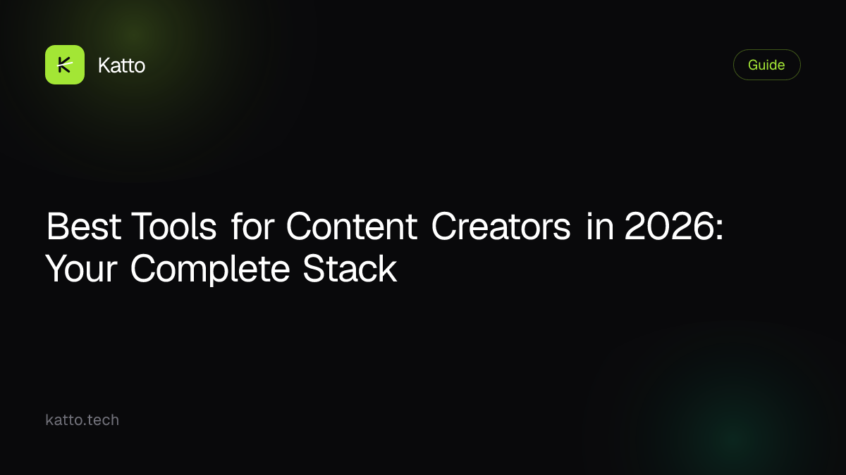 Best Tools for Content Creators in 2026: Your Complete Stack