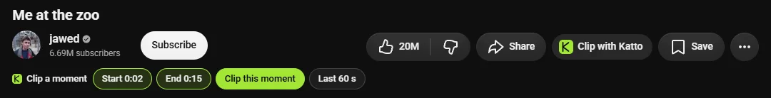 Under a YouTube video: the Clip with Katto button next to Share and Save, and below it the Clip a moment bar with Start 0:02, End 0:15, Clip this moment and Last 60 s.